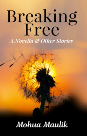 Breaking Free: Book Review by Asha&nbsp;Seth